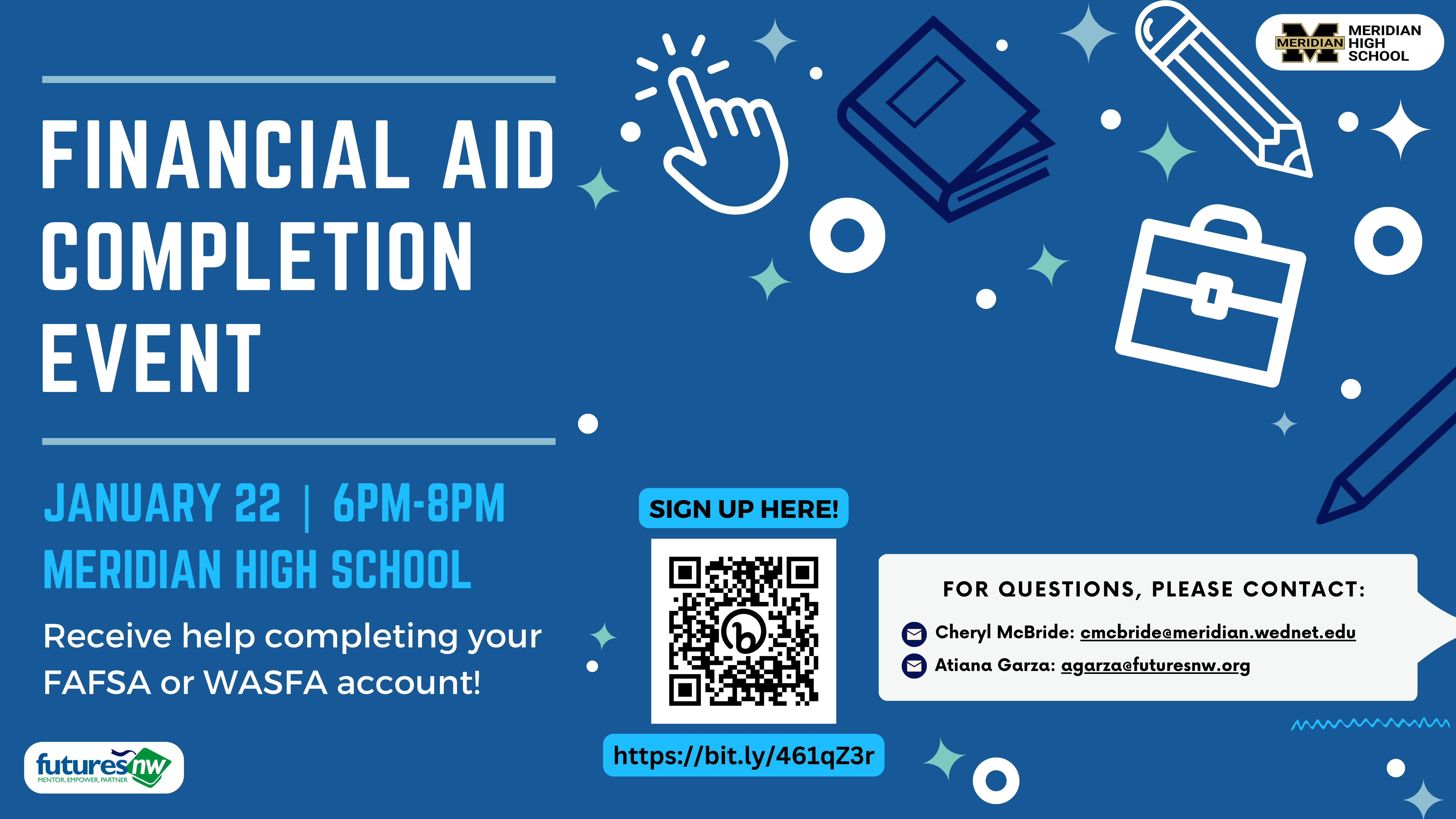 Financial aid completion event at MHS on Jan 22 at 6 pm.